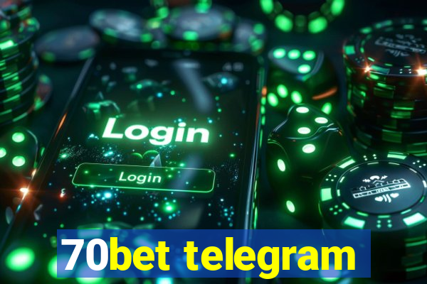 70bet telegram